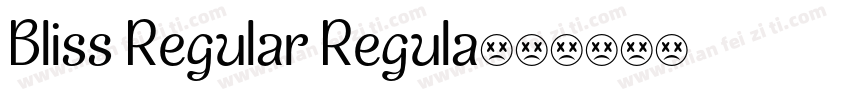 Bliss Regular Regula字体转换